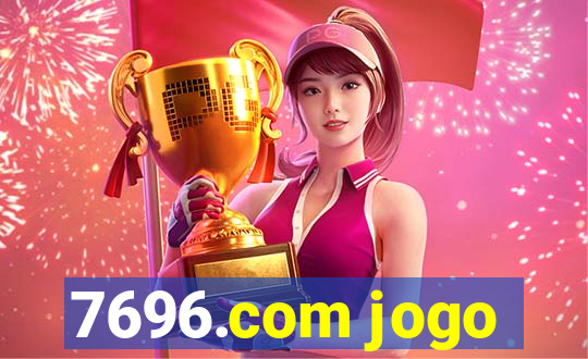 7696.com jogo